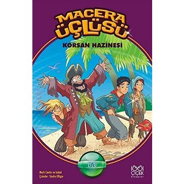 Macera Üçlüsü Korsan Hazinesi - Mark Cantin Isabel