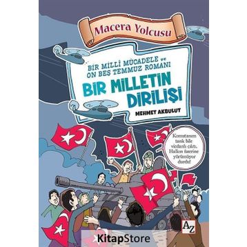 Macera Yolcusu - Bir Milletin Dirilişi - Mehmet Akbulut Lilay Koradan