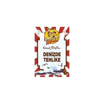 Maceracı Dörtler - Denizde Tehlike - Enid Blyton