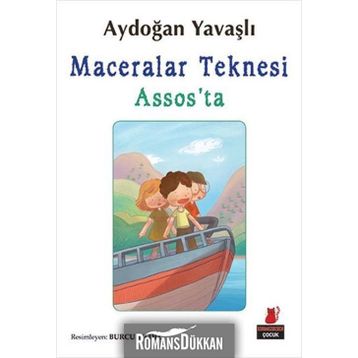 Maceralar Teknesi Assos’ta - Aydoğan Yavaşlı