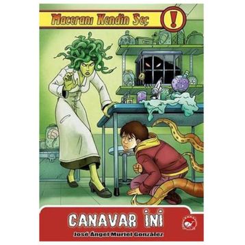Maceranı Kendin Seç 8 - Canavar İni - Jose Angel Muriel Gonzalez