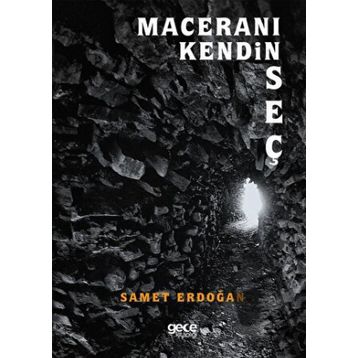 Maceranı Kendin Seç - Samet Erdoğan