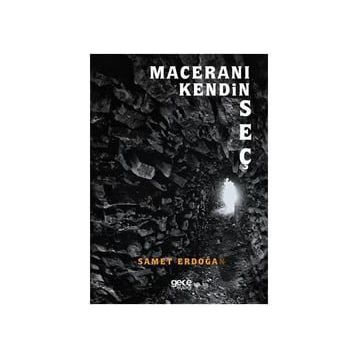 Maceranı Kendin Seç - Samet Erdoğan