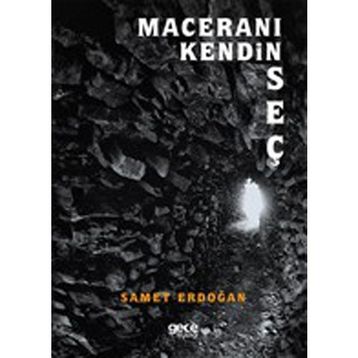 Maceranı Kendin Seç - Samet Erdoğan