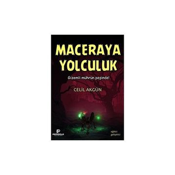 Maceraya Yolculuk Celil Akgün