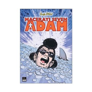 Macerayı Seven Adam - Cengiz Üstün