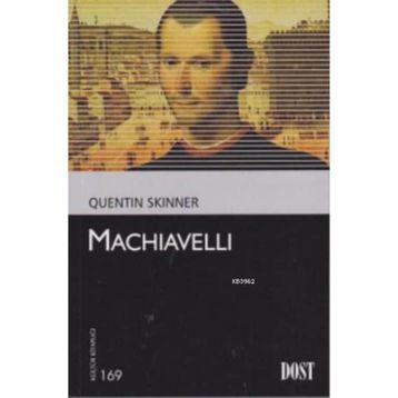 Machiavelli - Quentin Skinner