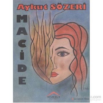 Macide - Aykut Sözeri