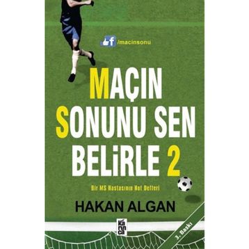 Maçın Sonunu Sen Belirle - 2 - Hakan Algan
