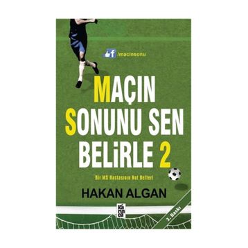 Maçın Sonunu Sen Belirle - 2 - Hakan Algan