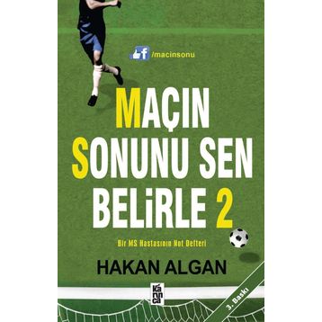 Maçın Sonunu Sen Belirle - 2 - Hakan Algan