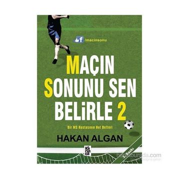 Maçın Sonunu Sen Belirle - 2 - Hakan Algan