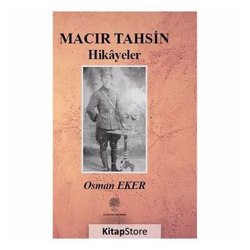 Macır Tahsin Hikayeler - Osman Eker