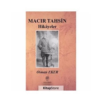 Macır Tahsin Hikayeler - Osman Eker