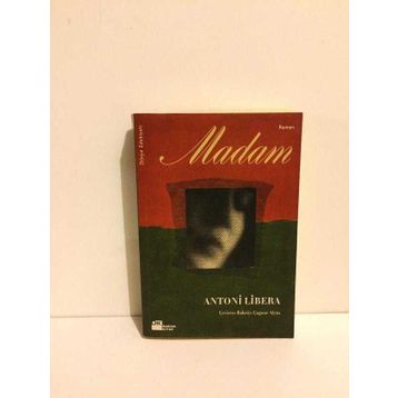 MADAM - ANTONI LIBERA