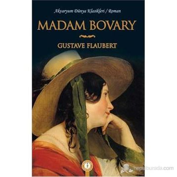MADAM BOVARY - GUSTAVE FLAUBERT