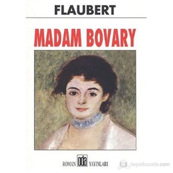 MADAM BOVARY - GUSTAVE FLAUBERT