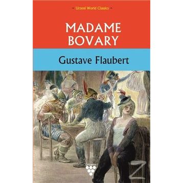 Madam Bovary - guztave flaubert