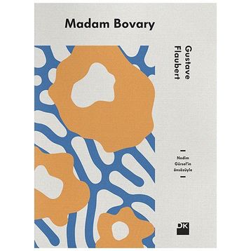 Madam Bovary - guztave flaubert