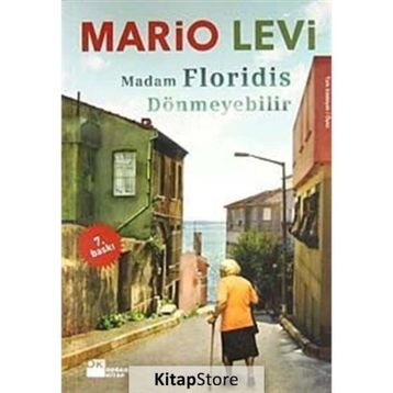 Madam Floridis Dönmeyebilir - Mario Levi
