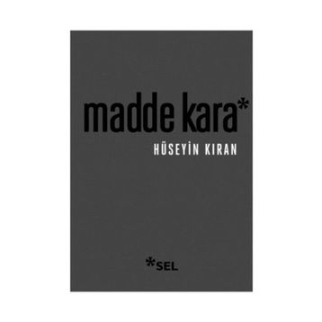 Madde Kara - Hüseyin Kıran