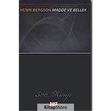 MADDE VE BELLEK - HENRI BERGSON