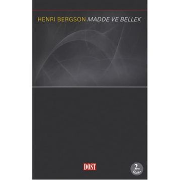 MADDE VE BELLEK - HENRI BERGSON