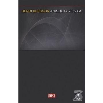 MADDE VE BELLEK - HENRI BERGSON