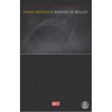 MADDE VE BELLEK - HENRI BERGSON