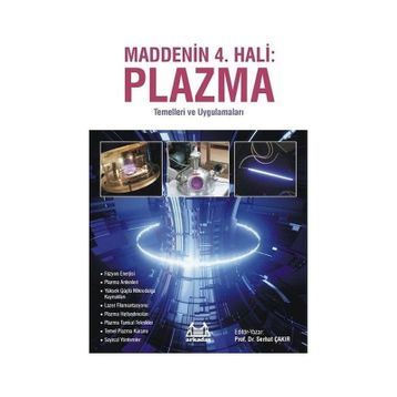 Maddenin 4. Hali Plazma Serhat Çakır