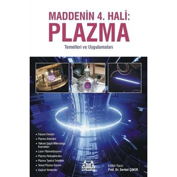 Maddenin 4. Hali Plazma Serhat Çakır