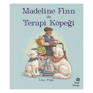 Madeline Finn İle Terapi Köpeği Hep Kitap