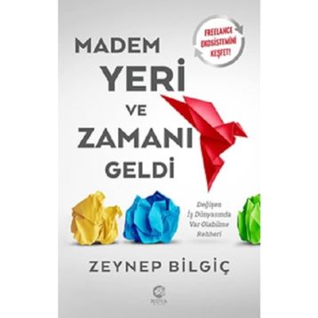 Madem Yeri ve Zamanı Geldi Nova Kitap