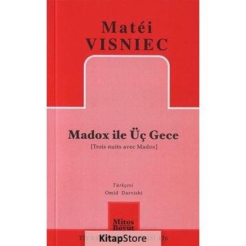 MADOX ILE ÜÇ GECE - MATÉI VISNIEC