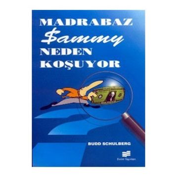 MADRABAZ SAMMY NEDEN KOŞUYOR - BUDD SCHULBERG