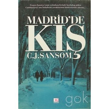 MADRID'DE KIŞ - C. J. SANSOM