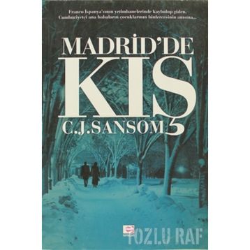 MADRID'DE KIŞ - C. J. SANSOM