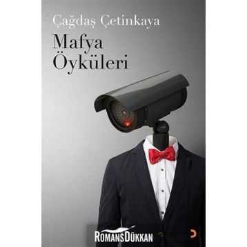 Mafya Öyküleri - Çağdaş Çetinkaya