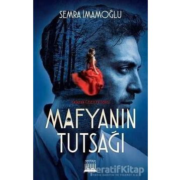 Mafyanın Tutsağı - Semra İmamoğlu