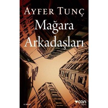 Mağara Arkadaşları - Ayfer Tunç