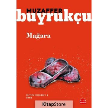 Mağara / Muzaffer Buyrukçu