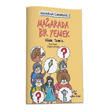 Mağarada Bir Yemek - Kahkaha Canavarı - Nihan Temiz