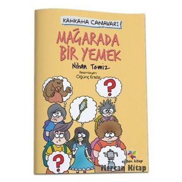 Mağarada Bir Yemek - Kahkaha Canavarı - Nihan Temiz
