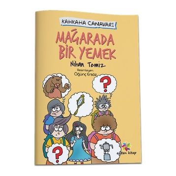 Mağarada Bir Yemek - Kahkaha Canavarı - Nihan Temiz