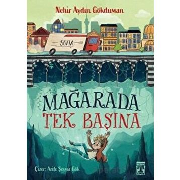 Mağarada Tek Başına - Nehir Aydın Gökduman