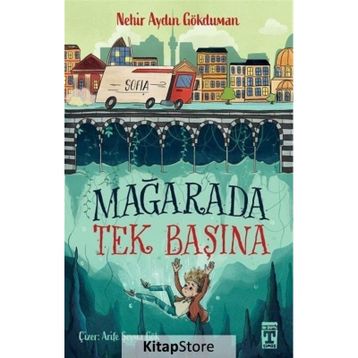 Mağarada Tek Başına - Nehir Aydın Gökduman