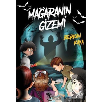 Mağaranın Gizemi - Berkan Kaya