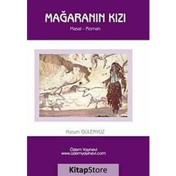 MAĞARANIN KIZI - HASAN GÜLERYÜZ