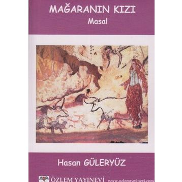 MAĞARANIN KIZI - HASAN GÜLERYÜZ