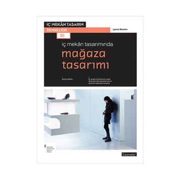 MAĞAZA TASARIMI - LYNNE MESHER
